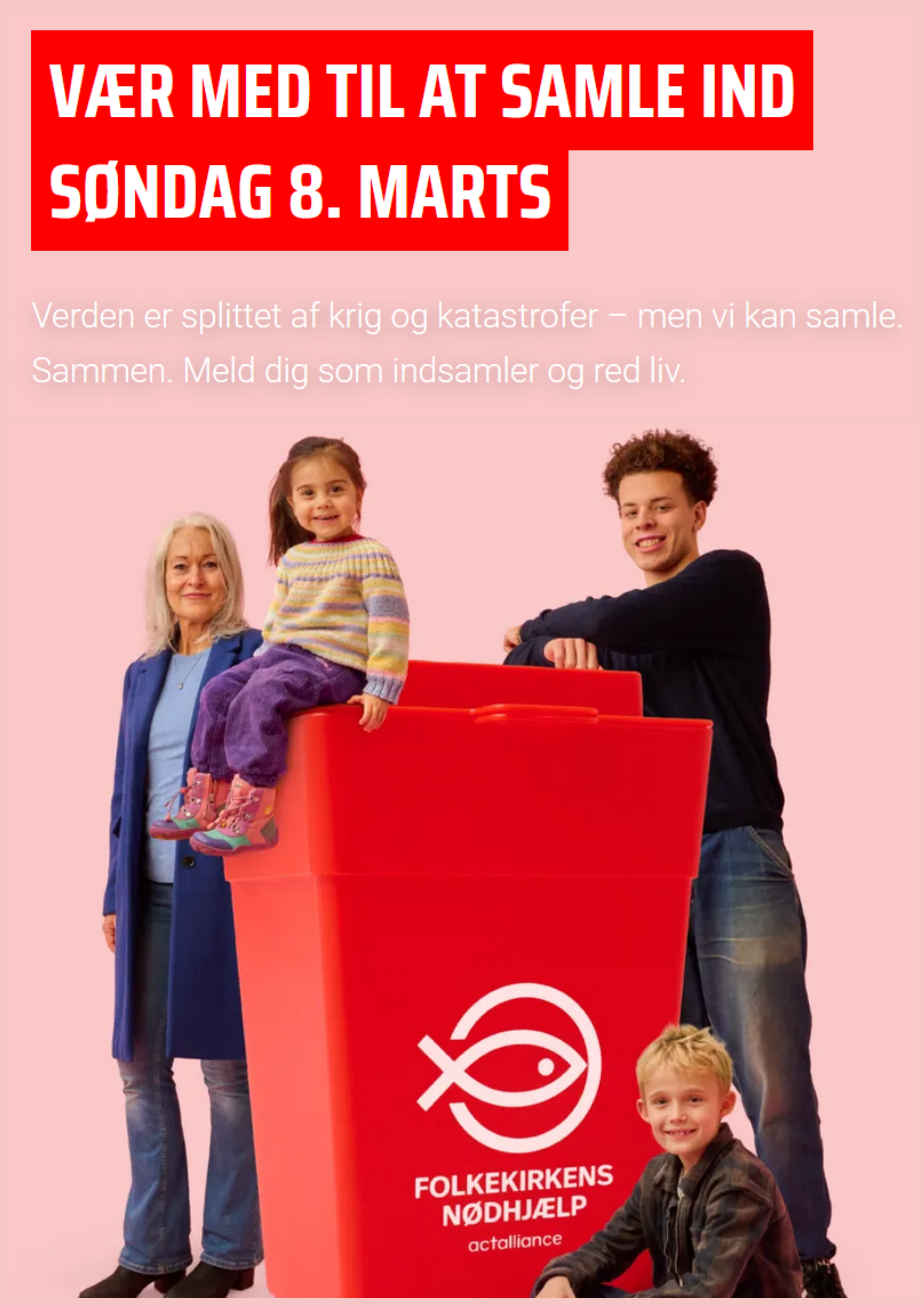 Meld dig som indsamler søndag d. 8. marts kl. 11-14 hos Inger Marie Svinth på 21291612 eller på Folkekirkens Nødhjælps hjemmeside https://blivindsamler.noedhjaelp.dk/