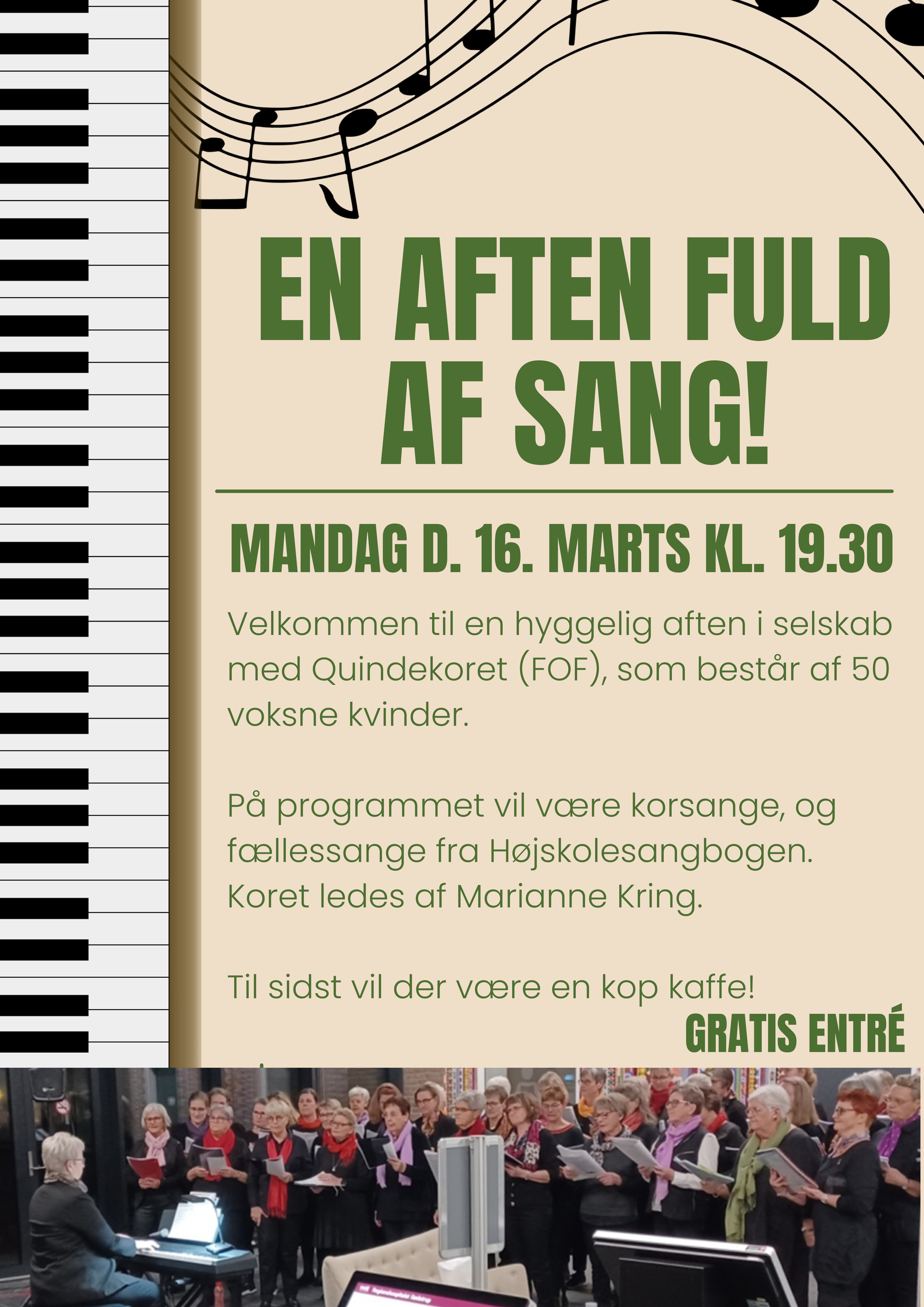 En aften fuld af sang!
Mandag d. 16. marts kl. 19.30 i Fredens Kirke
Velkommen til en hyggelig aften i selskab med Quindekoret (FOF), som består af 50 voksne kvinder. 
På programmet vil være korsange, og fællessange fra Højskolesangbogen. Koret ledes af Marianne Kring.
Til sidst vil der være en kop kaffe!
Aftenen er gratis, og alle er velkomne.
På gensyn â Quindekoret

