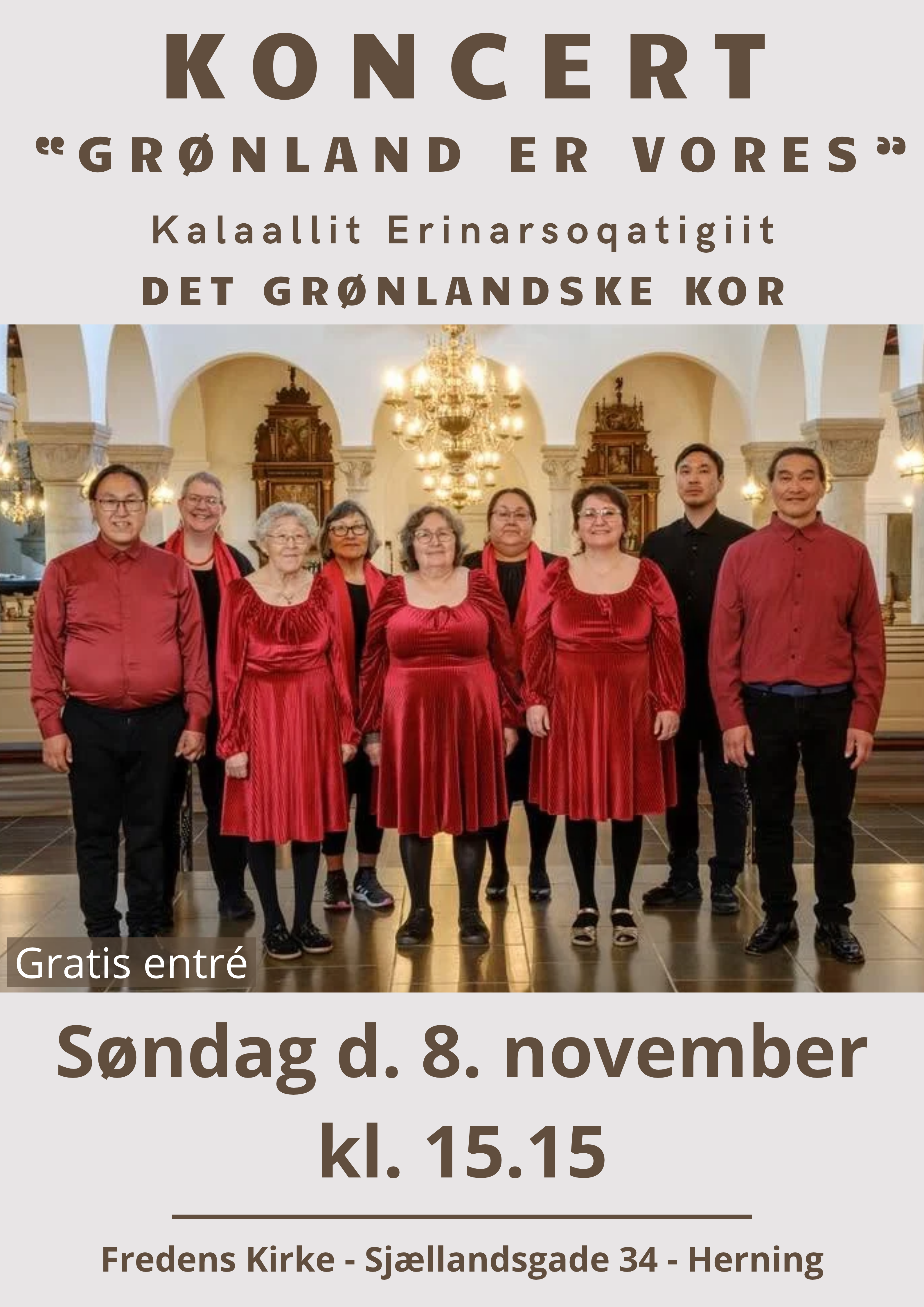 Søndag d. 8. november kl. 15.15
Det grønlandske kor - Kalaallit Erinarsoqatigiit
Det grønlandske kor Ullorissat Aalborg er en selvstændig forening, som er ledet af Jennifer Angel Winther og Marie Møller-Lynge. Selve koret er professionelt ledet af organist og tidligere korlederunderviser i Vestervig kirkemusikskole Rikke Møller Schjerlund Kursch.
